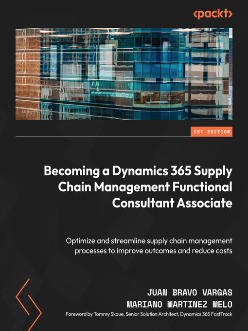 Cover image for Becoming a Dynamics 365 Supply Chain Management Functional Consultant Associate